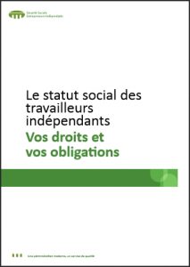 Statut social du travailleur indépendant: Vos droits et vos obligations